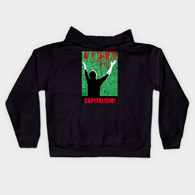 Capitalism! Kids Hoodie by artpirate